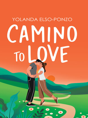cover image of Camino to Love